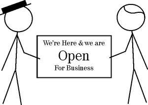 Let them know you are open for business